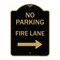 Signmission No Parking Fire Lane W/ Right Arrow, Black & Gold Aluminum Sign, 18" x 24", BG-1824-23735 A-DES-BG-1824-23735 - alternate 1